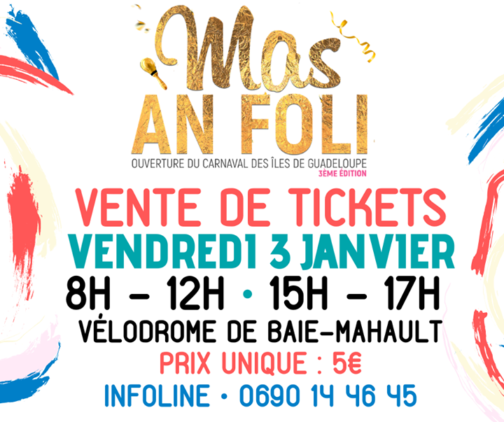 masanfoli's tweet photo. #MasAnFoli | Ce Vendredi, retrouvez-nous de 8H à 12H et de 15H à 17H au Vélodrome Amédée DETRAUX pour la vente des tickets du MAS AN FOLI, l'ouverture du Carnaval des îles de Guadeloupe.
_____________
Modes de règlements acceptés : espèces, CB
Infoline :… https://t.co/pDz5rhnaNu https://t.co/Rl1RhFLTJd