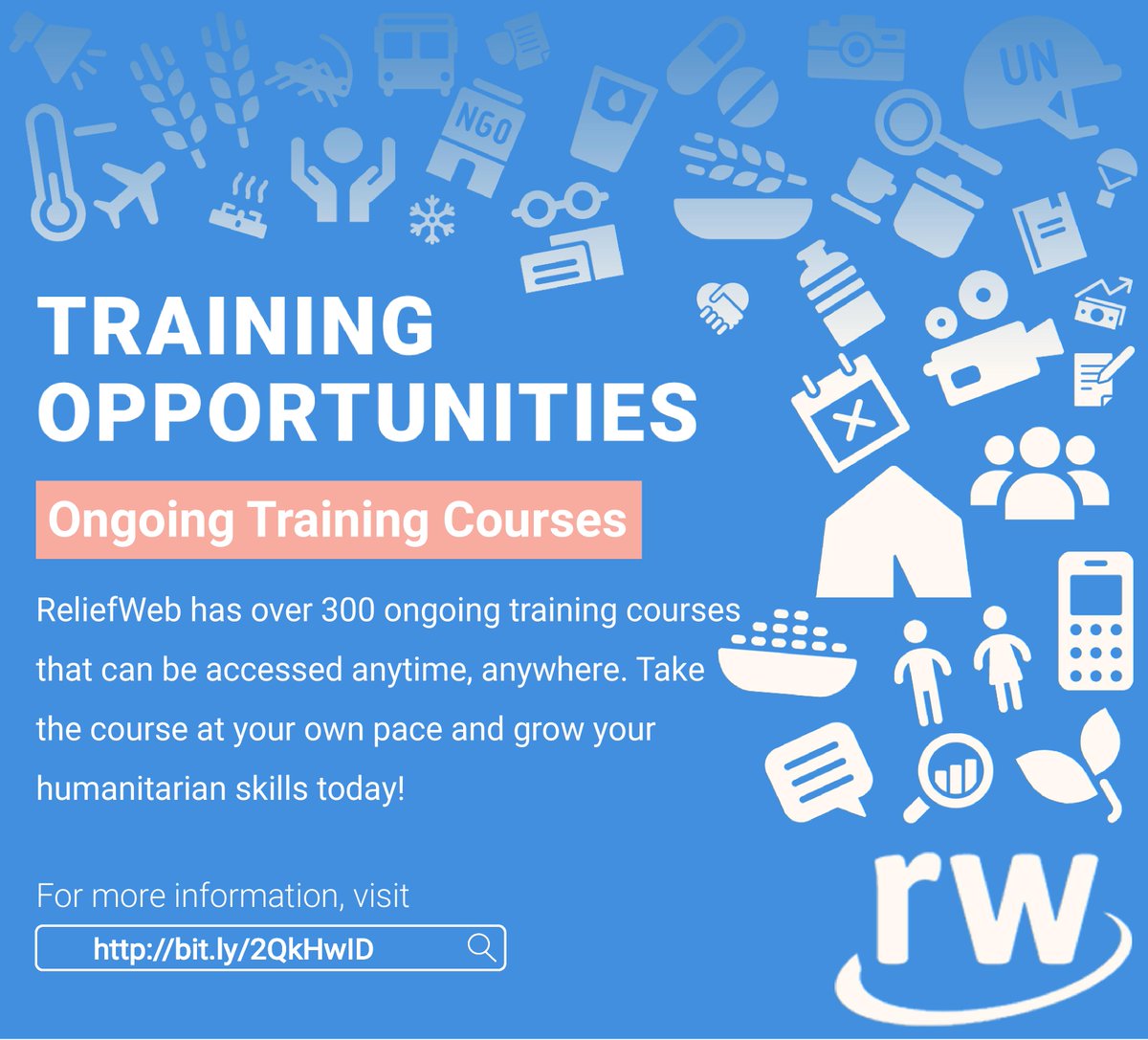 Make the most of ReliefWeb's ongoing courses and train at your own pace. Free to access and no deadlines! bit.ly/2QkHwID
