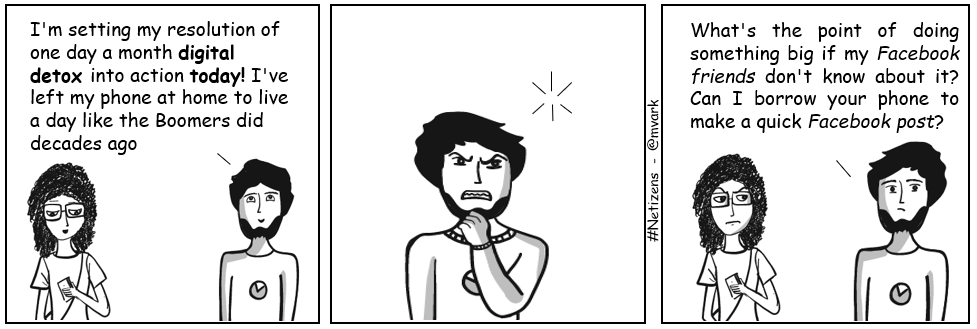 mvark's tweet photo. "#Netizens - #22 Thinking Things Through", comic strip created with @gramener 's #Comicgen and PowerPoint

If you liked this, check out the rest in the series - https://t.co/2yaTNgCyZM

#NewYearResolution #DigitalDetox https://t.co/VXYzZngUqo