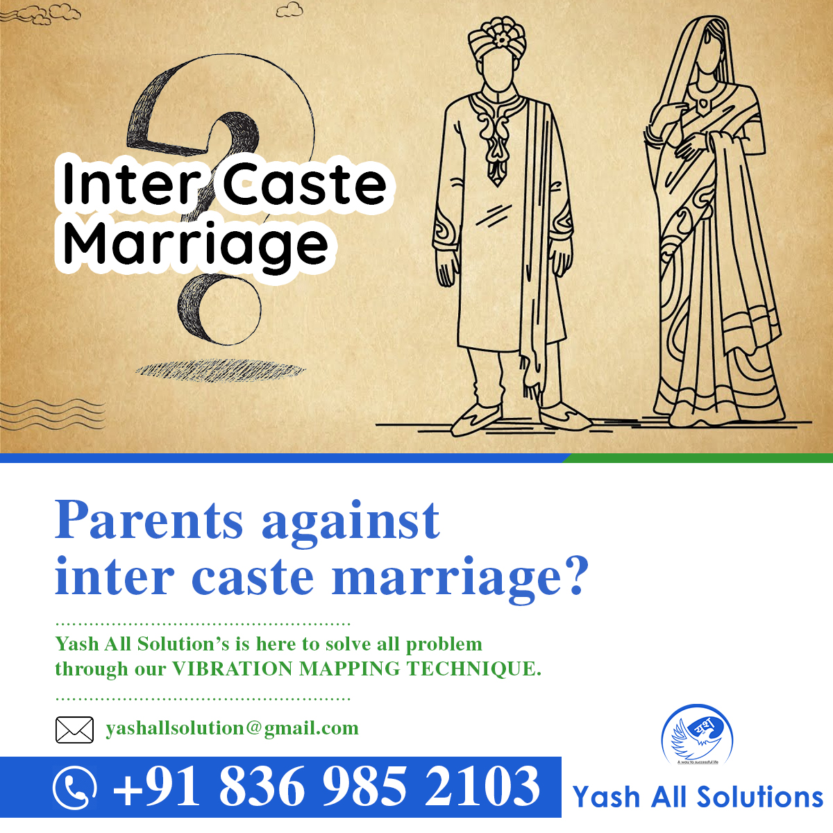 yashallsolution's tweet photo. Want to get married with your loved ones but facing Inter Caste Marriage problems,we are  here to solve your 
problems and give guaranteed solution through VIBRATION MAPPING Technique.

Contact us 8369852103

#yashallsolutions #vibrationmapping #love #life #marriage #lifeproblems https://t.co/ZpG5GDqUml