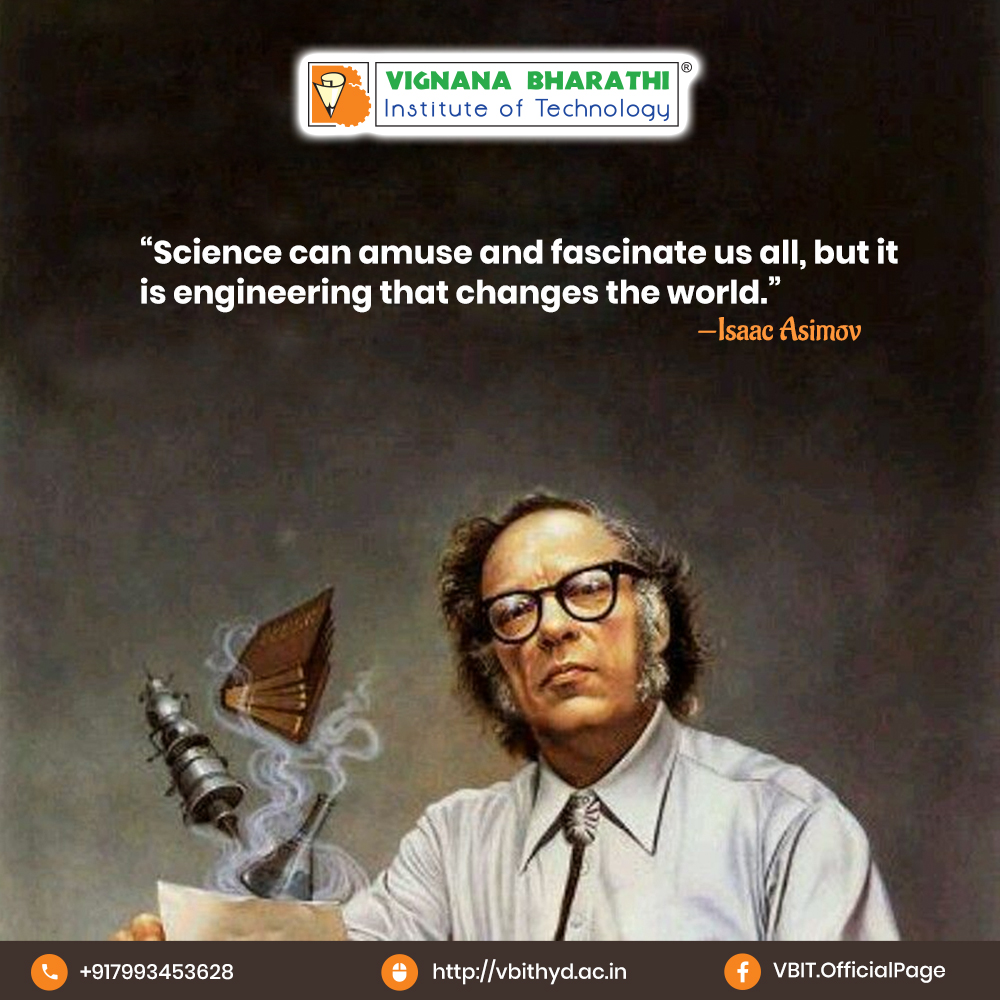 VBITHYD's tweet image. For every single thing discovered, an engineer comes up with uses multifold. 
#EngineeringQuote #VBIT #Motivation #BestEngineeringCollege #VignanaBharathiInstituteofTechnology