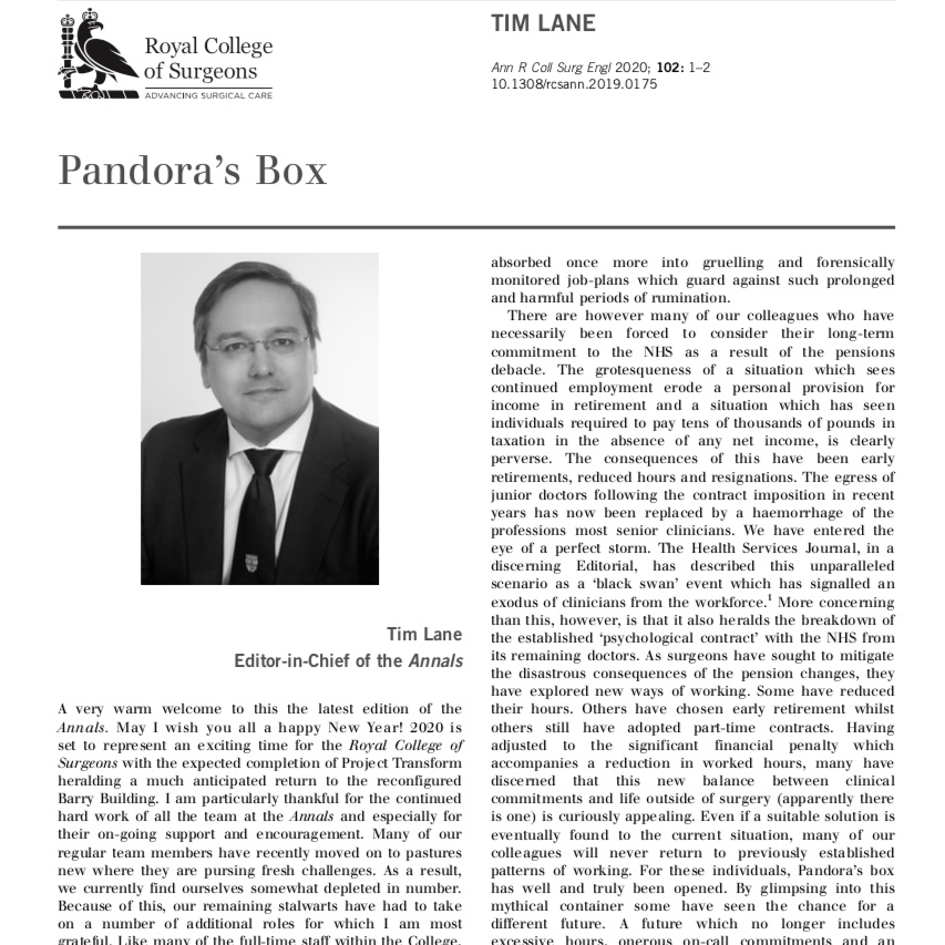 MrTimLane's tweet photo. The recent pensions debacle has forced many surgeons to cut their hours .. with many spending more time with their families and achieving a better work life balance. Pandora's Box is now well and truly open @goldstone_tony Read the Editorial @RCSnews this month https://t.co/qvkyP87CUV