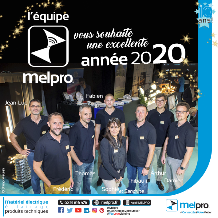 lequipeMELPRO's tweet photo. @lequipeMELPRO vous souhaite une excellente année 2020 ! Nous serons encore plus #ConnectésàVotreMétier pour cette nouvelle année! #matérielélectrique #éclairage #produitstechniques #Domotique #WeLoveLighting #Melpro #Bonneannée2020 #SottevilleLesRouen #Normandie @RouenNdyInvest https://t.co/blTLWCjPQv