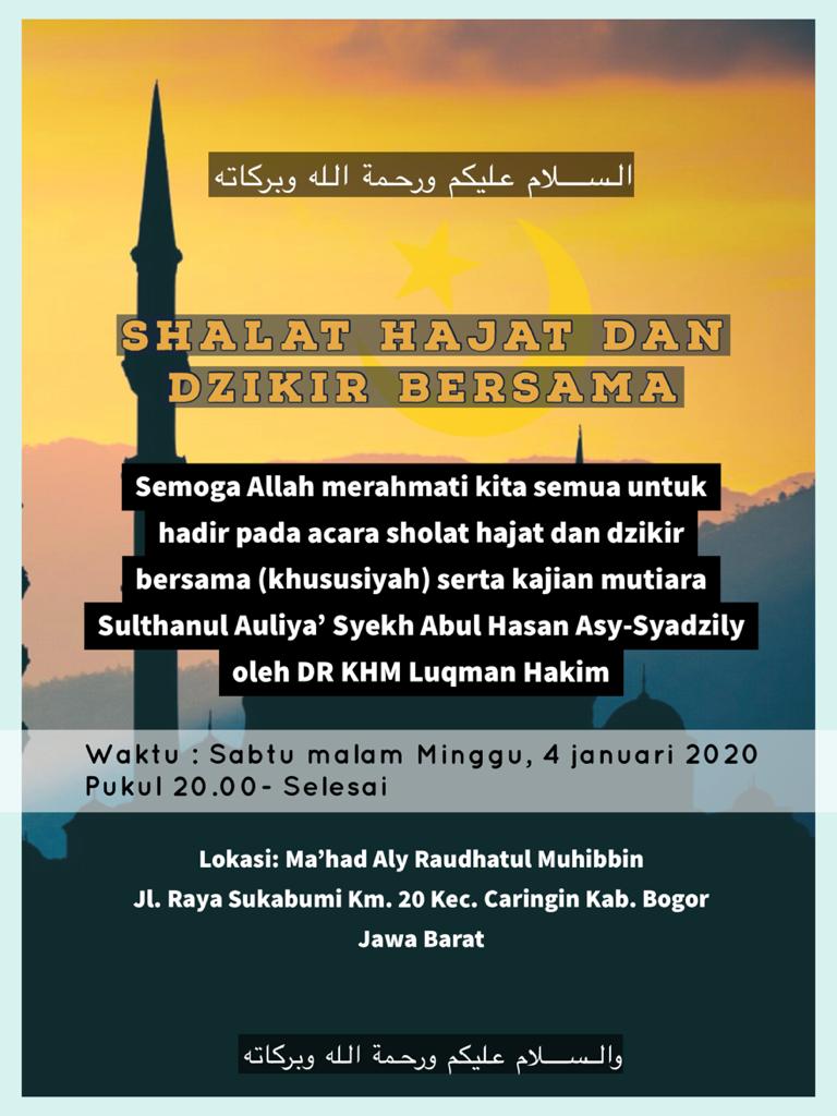 Dr Khm Luqman Hakim On Twitter Sabtu Malem Minggu Tgl 4 Januari Pkl 20 00 Habis Dzikir Berjamaah Ngaji Dawuh2nya Syekh Abil Hasan Asy Syadzily