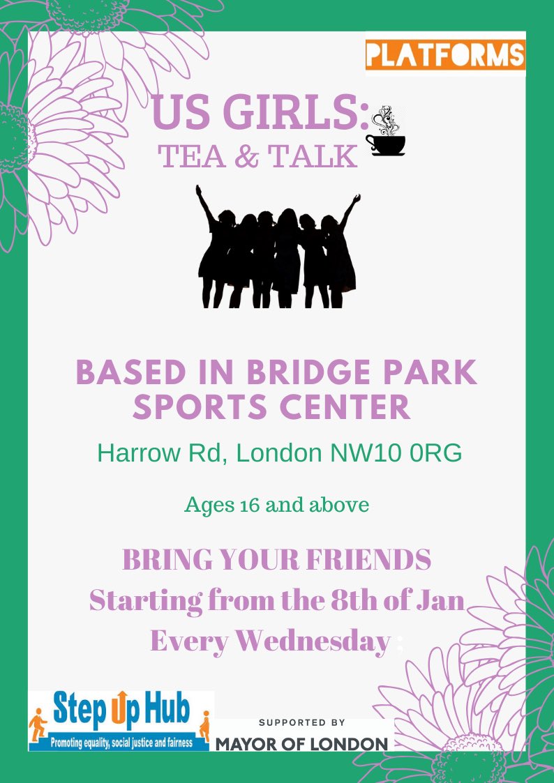 Introducing our exciting new project Us Girls Tea and Talk! A safe space for young girls aged between 16 -24 to discuss relevant topics in our communities and have fun whilst doing so! #teaandtalk #younglondonersfund Every Wednesday 6-8 at bridge park! 📧 Faisa@stepuphub.org