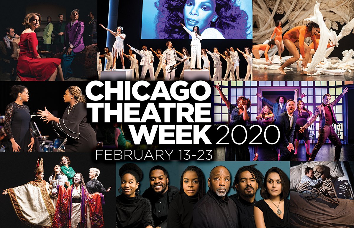 Chicago Theatre Week will take place February 13-23, 2020! 

Beginning at 10am Tuesday, January 14, value-priced $15 and $30 Theatre Week tickets will be available to more than 100 productions throughout Chicago. 

Learn more at ChicagoTheatreWeek.com. #CTW20 #ChiTheatre