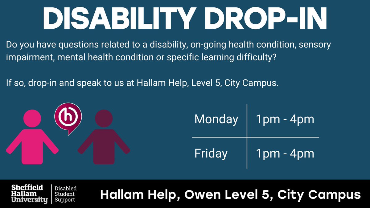 HallamHelp's tweet photo. Our Disabled Student Support drop in sessions recommence from Monday 6th Jan. 

Come along if you have any questions about your support or to find out what you could be receiving whilst studying with us! No appointment necessary #HallamTips https://t.co/HW1QDy4beY