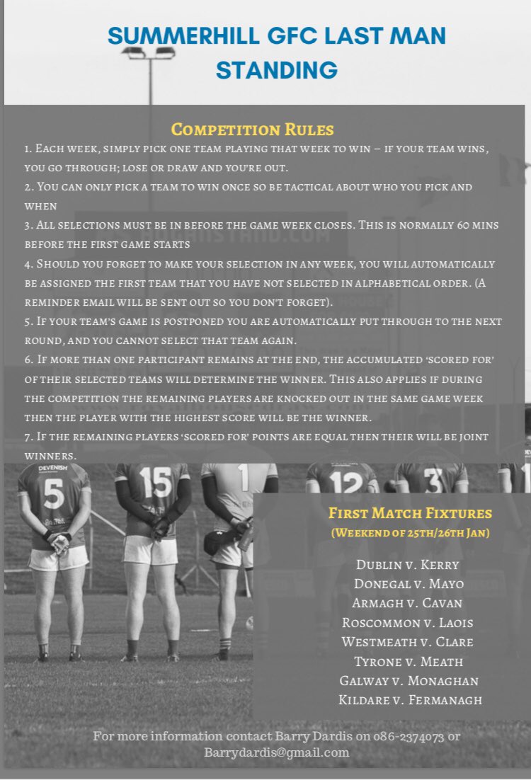 Barry_Dardis's tweet photo. Running a Last Man Standing competition for @SummerhillGFC for the upcoming league...Prizes and rules highlighted in the photos. https://t.co/BX8k9xFP3M. All retweets are appreciated to get the word out https://t.co/c7U0BtZnFW
