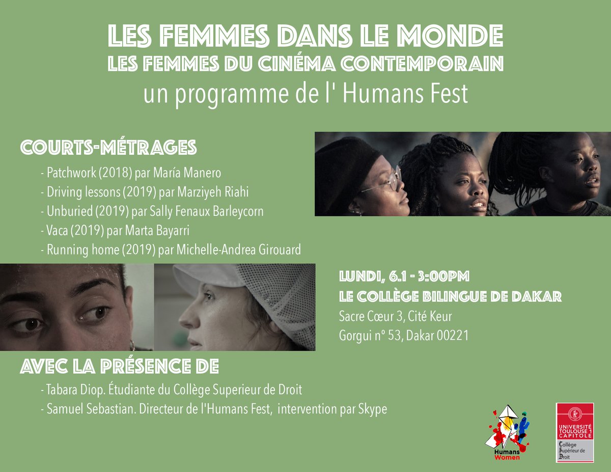 HumansFest's tweet photo. El próximo #lunes 6 de #enero @HumansFest junto a #UniversiteToulouse1Capitole presentan la jornada LES FEMMES DANS LE MONDE (es femmes du cinéma contemporain) en #LeCollègeBilingue de #Dakar a partir de las 15h. #SamuelSebastian, director de #HumansFest, 
 también participará. https://t.co/pwGNlnuiqa