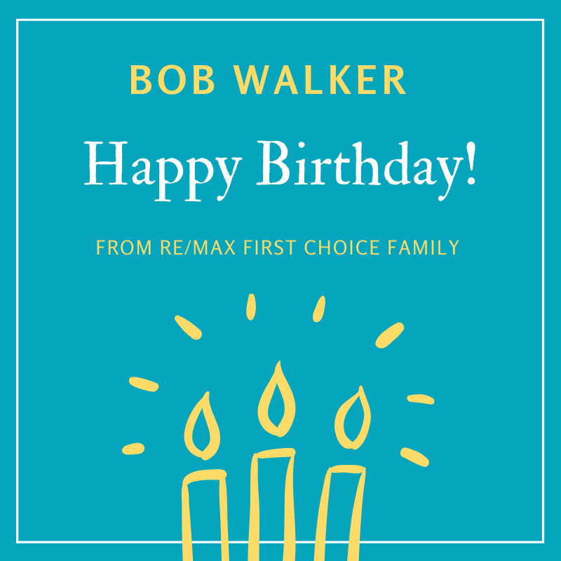 Happy Birthday Bob Walker! 