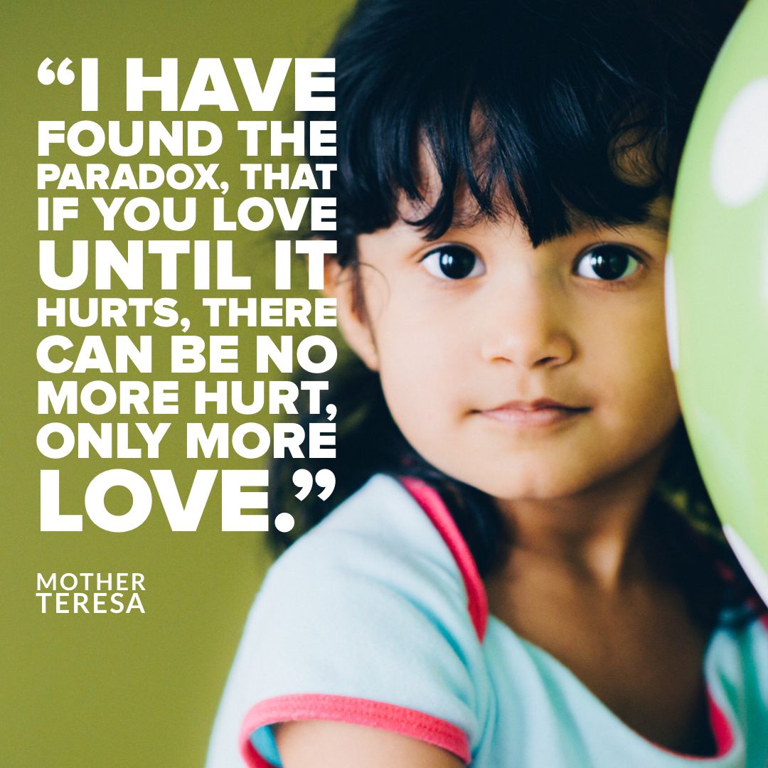 simply_foster's tweet photo. “I have found the paradox, that if you love until it hurts, there can be no more hurt, only more love.”  – Mother Teresa #fostercare #fostering https://t.co/bdxpJASBlm