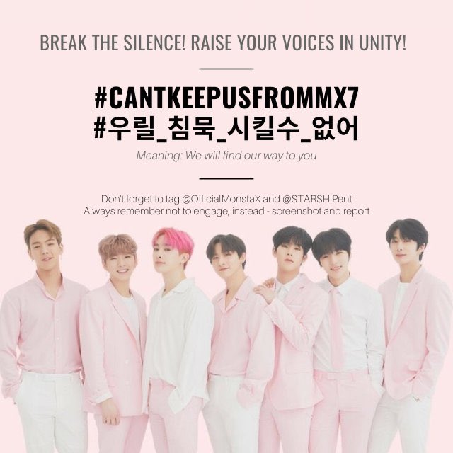 2020010412am KST onwards120th Hashtags @OfficialMonstaX  @STARSHIPent  #CantKeepUsFromMX7  #우릴_침묵_시킬수_없어