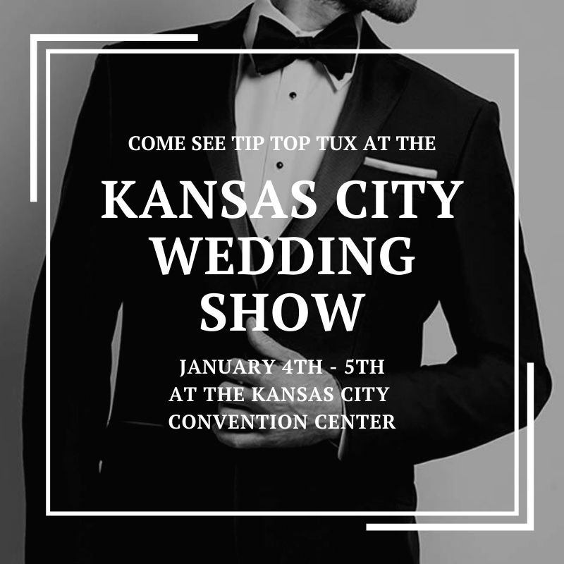 Come see a sneak preview of our new 2020 tuxedos at the Kansas City Wedding Show!

Date: January 4th-5th
Venue: Kansas City Convention Center
City: Kansas City, MO
Event Info: hubs.ly/H0mpf-k0