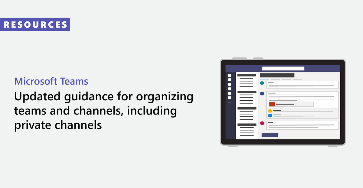 Explore our updated guidance for organizing teams and channels, including private channels, in #MicrosoftTeams: msft.it/6014TXedK