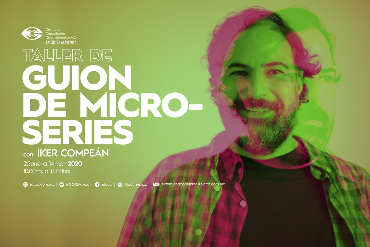 INSCRIPCIONES A PARTIR DEL 8 DE ENERO 2020
Taller de guion de microseries. 
Inicia 25 enero
Informes: bit.ly/2QeS8L3
Iker Compeán, te orientará para moldear tu idea y te brindará las herramientas y técnicas para aterrizarla en guiones de 1 a 5 minutos para una microserie