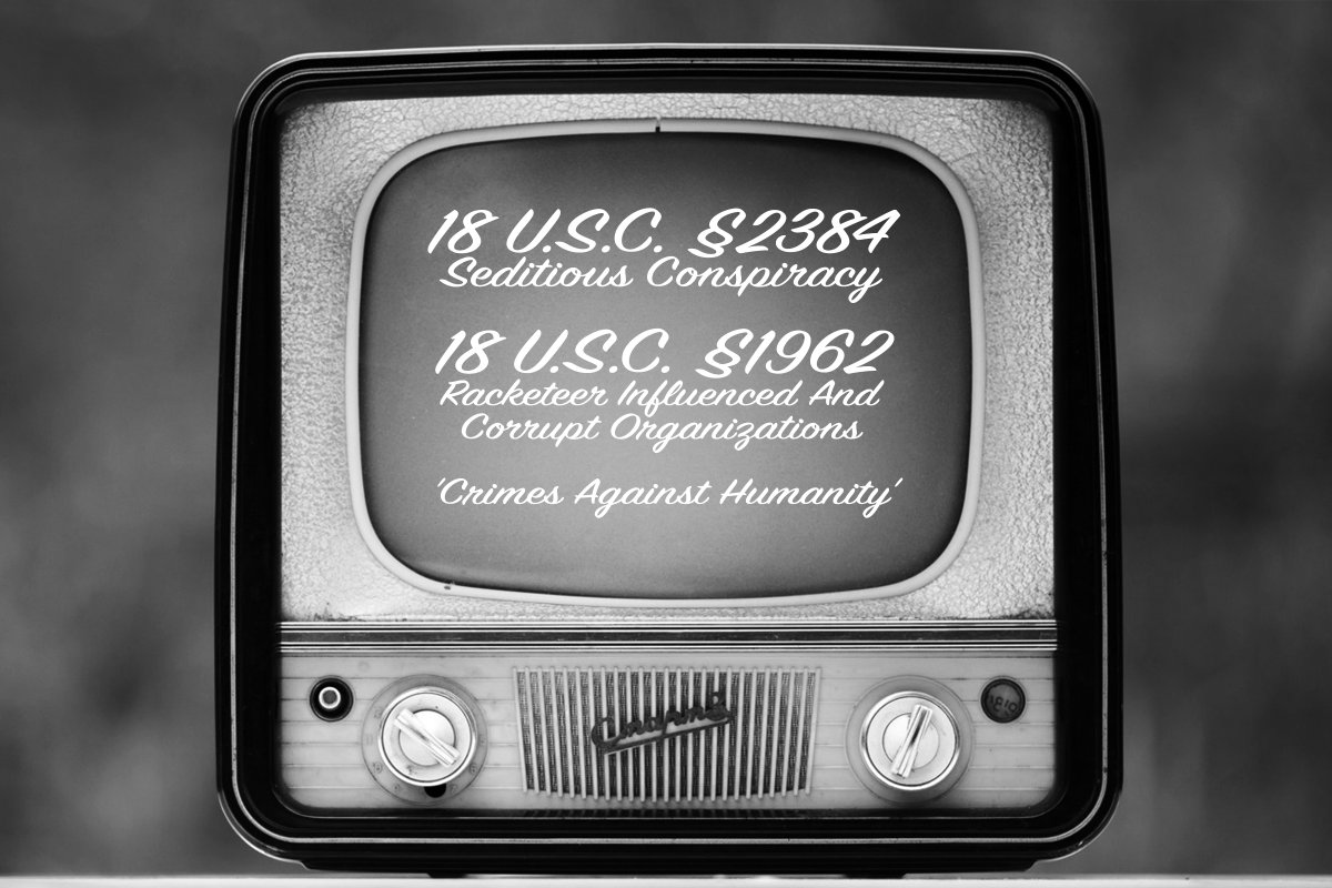 [They] Are Not Journalists. [They] Are Not Reporters. [They] Are Professional Mouthpieces. [They] Are The 'Clowns In America'.Names, Headshots, And News Organization.18 U.S. Code § 2384 - Seditious Conspiracy18 U.S. Code § 1962 - R.I.C.O.+'Crimes Against Humanity'