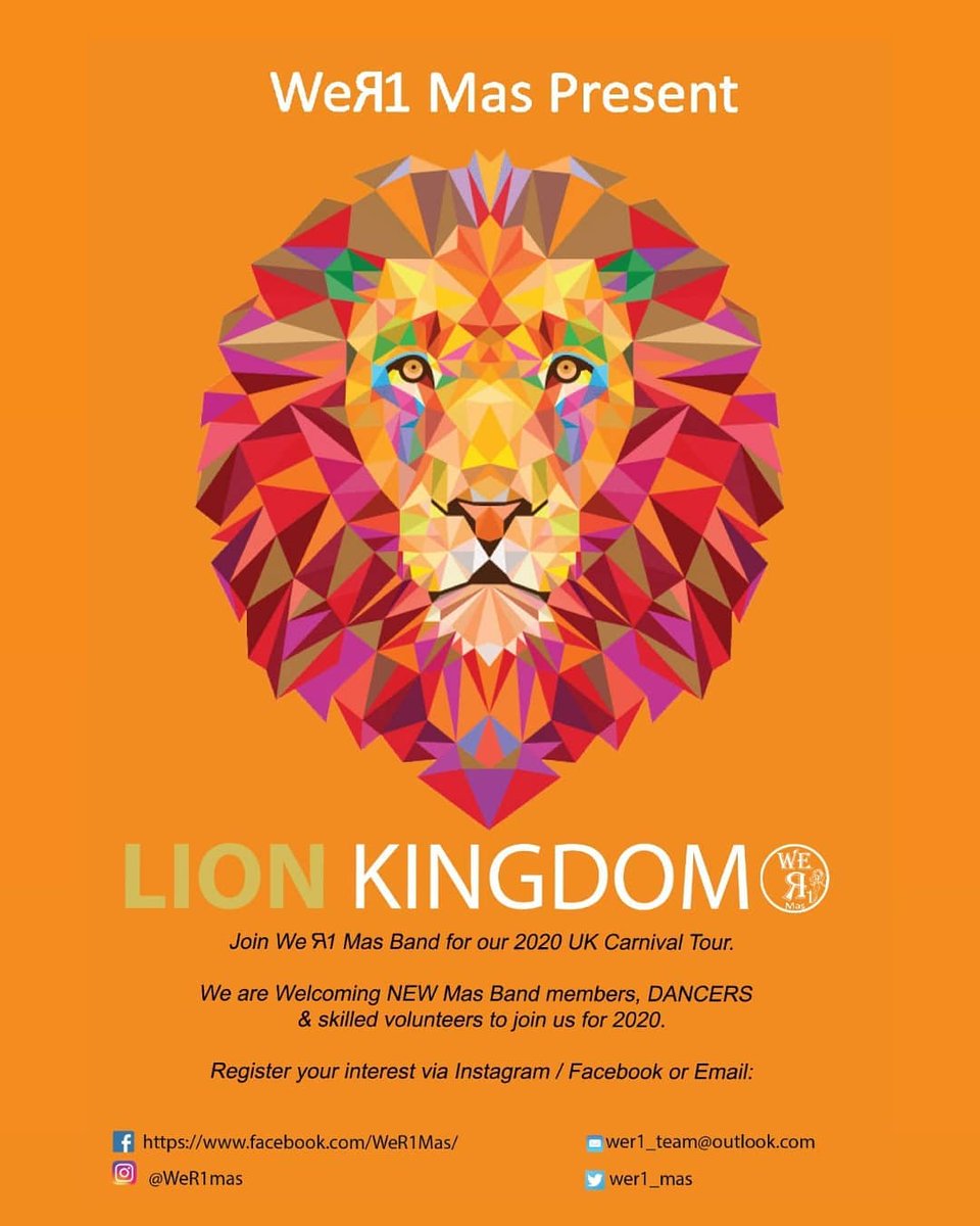 WeR1_Mas's tweet photo. 🦁 L i o n  K i n g d o m 🦁

Do you want to be a part of @WeR1Mas UK tour for 2020?
Then get involved and register to join WeR1 Mas from TODAY.

(T&amp;Cs Apply:#Register via email WeR1_team@outlook.com
 or any of social media platforms. https://t.co/kApI8TF6YK