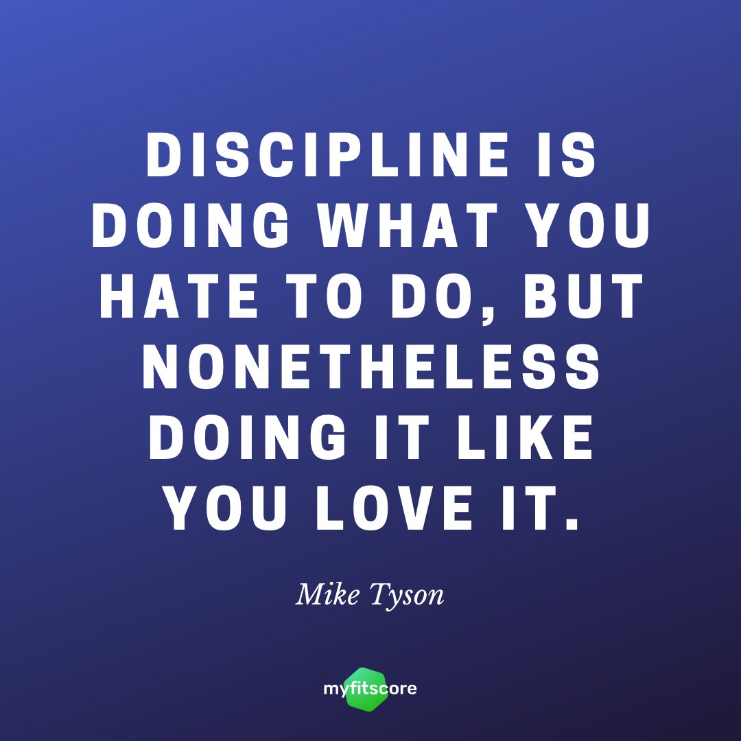 MyFitScoreApp's tweet image. Discipline is doing what you hate to do, but nonetheless doing it like you love it.
