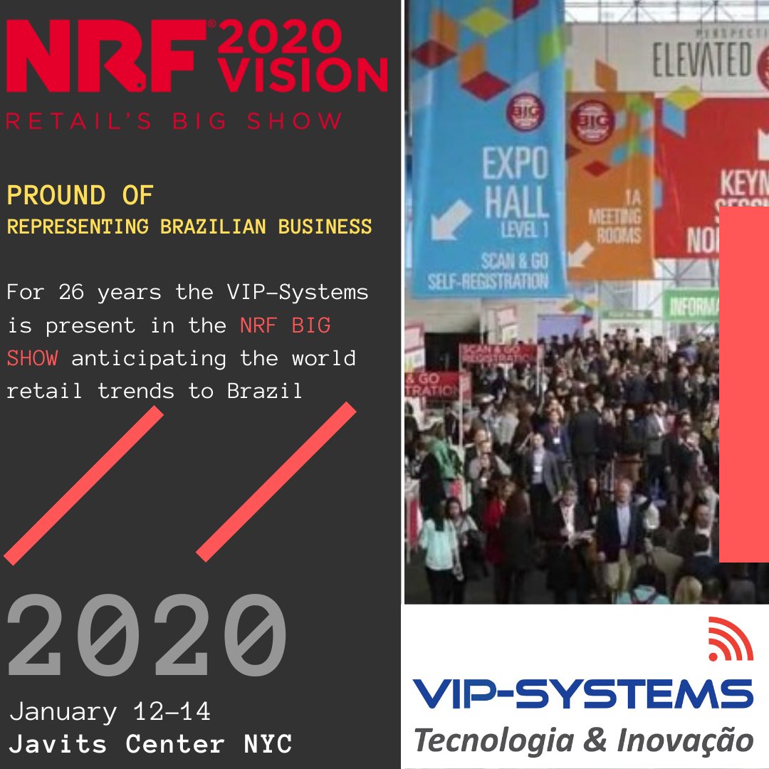 Vipsystemsbr's tweet photo. For 26 years, VIP Systems has participated in the NRF Big Show (the world's largest retail event) and this year it won’t be different. We will bring to Brazil the solutions that most synergize with our culture and our way of making business!
#nrf2020 #vipsystems #Retail #Brasil https://t.co/rS5U3KwGub
