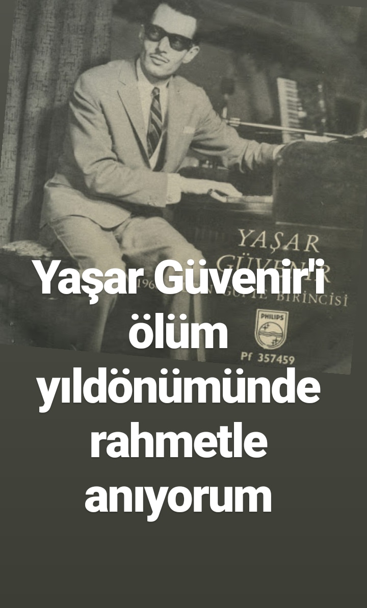 #YaşarGüvenir
Ölüm yıldönümünde rahmetle anıyorum