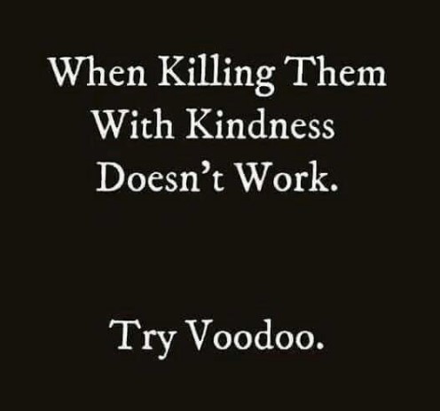 Wicked_Dolly's tweet photo. "Voodoo always works.

So does a weapon!

As long as they end up dead, I view it as a successful day~" https://t.co/4XgpDICzpI