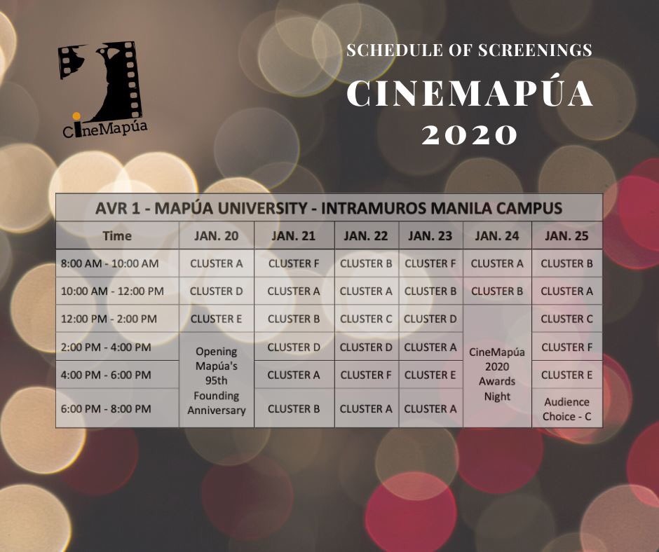 cinemapua's tweet photo. CINEMAPÚA 2020
Screening Schedules and Clustering
January 20-25, 2020
Audio Visual Rooms 1, 2, &amp; 3
Mapúa University, Intramuros Manila campus

#CineMapúa2020
#Mapúa2020
#MapúaUniversity95thFoundingAnniversary https://t.co/n1HpudGR43