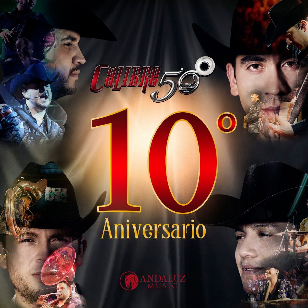 Muchas felicidades para <a href="/Calibre50mx/">Calibre 50 Oficial</a> <a href="/armandocalibre/">armandoCalibRe50</a> @calibre50eden por su décimo aniversario, un grupo que ha creado muchos éxitos en estos 10 años de trayectoria.