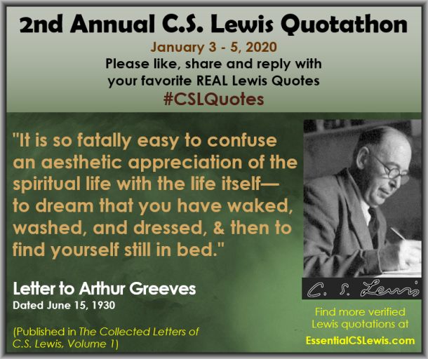 EssentialLewis's tweet photo. It's the second day of the 2nd Annual C.S. Lewis Quotathon. Share your favorite Lewis quotes!
#CSLQuotes https://t.co/8ojv82SeLN