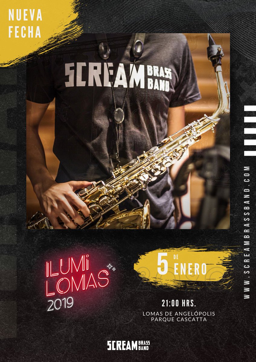 ¡Screamers!  
Nos volvemos a presentar en Ilumilomas. No se pierdan esta gran clausura.
¡Los esperamos!  🎷 

📍 Parque Cascatta, Lomas de Angelópolis.
🕘 Domingo 5 de Enero - 9:00pm.
🎺 Escenario 1.

#ScreamBrassBand #iLumiLomas #LomasDeAngelópolis #Puebla #Sonata #2k20