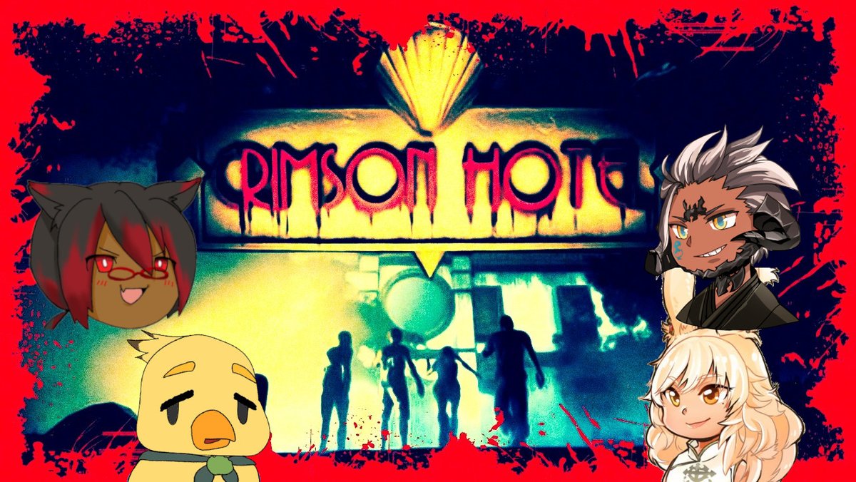 あほのこ うぃるさん 本日時からcrimson Hotelというホラーゲームを 何故か実況することになった 怪奇が巻き起こるホテルを4人で脱出するという 一緒に脱出するメンバーはこちら やんさん Hanage Chocobo もぐら王子