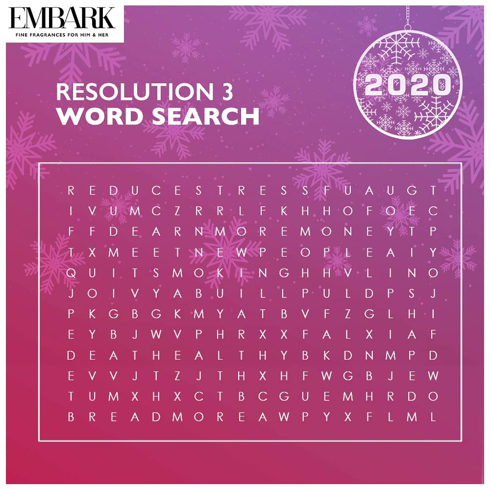 Embark Perfumes Can You Find All The New Year Resolutions Hidden In The Puzzle Screenshot This Post Mark The Words And Comment With The Answers Newyear Newyearresolution Newyearresolutions Contestalert Quiztime