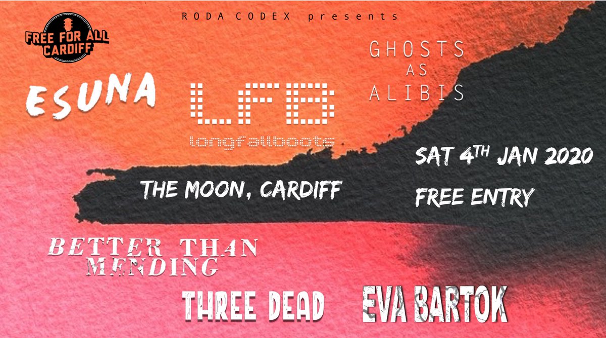 TheMoonCardiff's tweet image. Thanks everyone who came to the hip-hop night, awesome start to the decade!
TONIGHT we open 5pm with 6 bands, FREE!
6.00 EVA BARTOK
6.50 THREE DEAD
7.40 BETTER THAN MENDING
8.30 GHOSTS AS ALIBIS
9.20 LONGFALLBOOTS
10.10 ESUNA
DJs after playing reggae funk soul ska hip-hop til 4am
