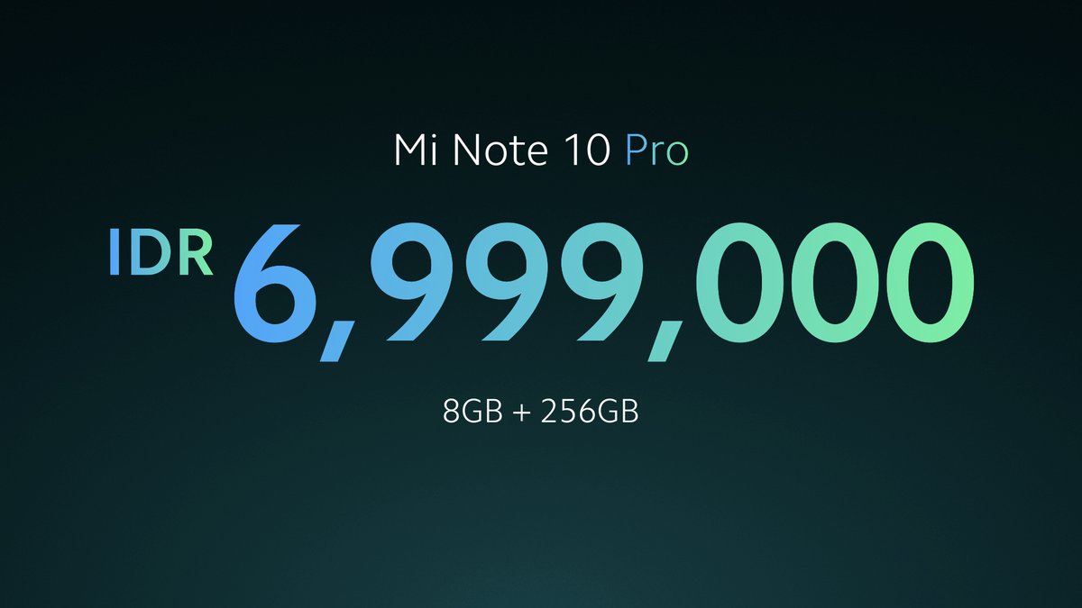 XiaomiIndonesia's tweet photo. Ini diaaaaaa...! Mi Note 10 Pro dengan RAM 8GB + 256GB akan di jual dengan harga Rp 6,999,000 !!!

Bagian ini penting banget, nih. Yuk, mention temen-temenmu!

#MiNote10Pro #108MPNewWorld https://t.co/bUt9QgGQD3