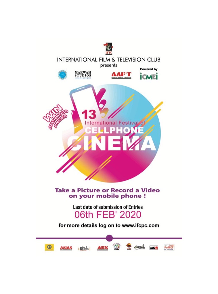aaftindia's tweet image. 13th International Festival of Cell Phone Cinema is back with great winning deals. Hurry up and submit your entries and win enormous prizes. #AAFT #IFCPC #cellphonecinema