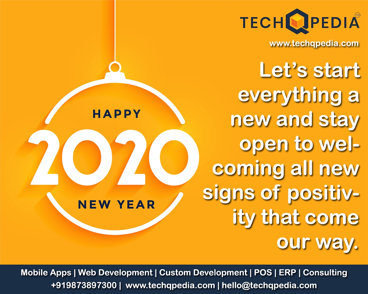 techqpedia's tweet photo. Let's start everything a new and stay open to welcoming all new signs of positivity that come our way. Happy New Year Everyone!!

#happynewyear2020 #happynewyear #celebration #techqpedia #love #positivevibes https://t.co/QxoJCjTF0r