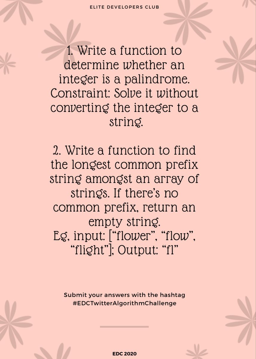 *Question for the day 👇🏾👇🏾👇🏾👇🏾👇🏾*

Join in. Retweet. Engage people. Discuss solutions. Encourage your friends to get involved. 

Don’t forget, Post your code snippets using the hashtag #EDCWeekendAlgorithmChallenge #EDC #Algorithms #DataStructure..