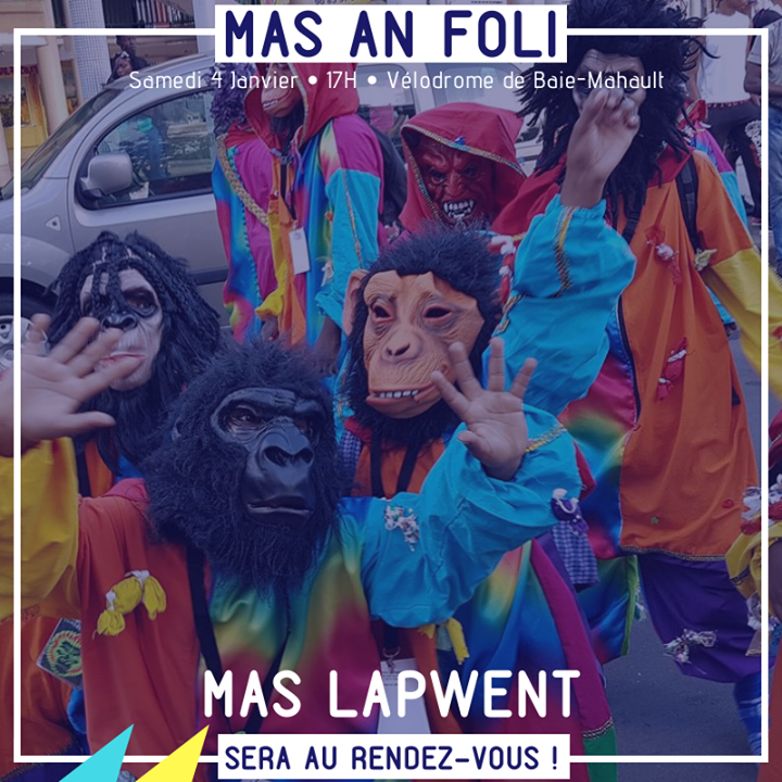 masanfoli's tweet photo. #MasAnFoli | Mass La pwent sera au rendez-vous du MAS AN FOLI, l'ouverture du Carnaval des îles de Guadeloupe ! Vous aussi, venez nombreux les voir défiler 🎭
_______________
📍Samedi 4 Janvier 2020, 17H, Vélodrome de Baie-Mahault • Tickets (5€) en ven… https://t.co/pDz5rhnaNu https://t.co/8TfMexeQJw