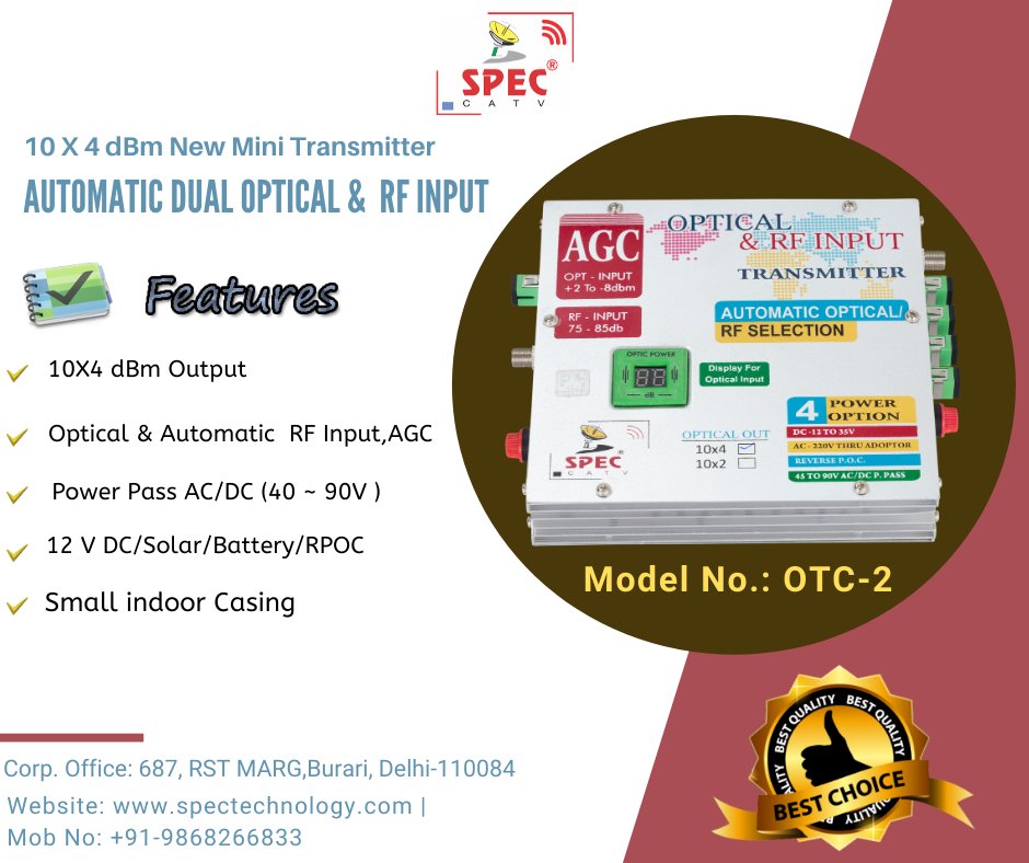 spectechcorp's tweet image. @spectechcorp is one of the largest CATV/ISP network equipment #manufacturer in India.

To Get the best #opticaltransmitter New Mini Transmitter 10X4 dBm Automatic Dual Optical from SPEC Technology Corp.

More info, Visit Our website: spectechnology.com