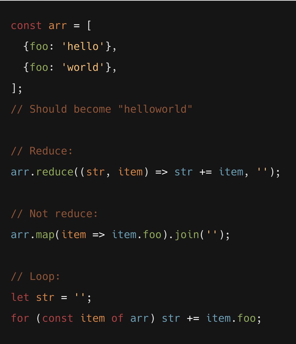 Folks suggested other forms of 'gathering', such as concatenating the keys of an object.In this case I think the map + join is more expressive. However, I'd go for the loop if the two iterations caused performance issues (which is unlikely).