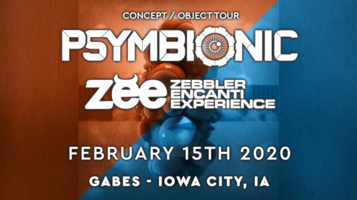 The Concept/Object Tour ft. Psymbionic + Zebbler Encanti Experience
2.15 - Gabe's 
Grab those tickets asap! 👉 bit.ly/conceptobject2…

<a href="/Psymbionic/">𝘗𝘚𝘠𝘔𝘉𝘐𝘖𝘕𝘐𝘊</a> <a href="/zebbler/">Zebbler</a> <a href="/encanti/">encanti</a> <a href="/IowaCityGabes/">Gabe's Iowa City</a>