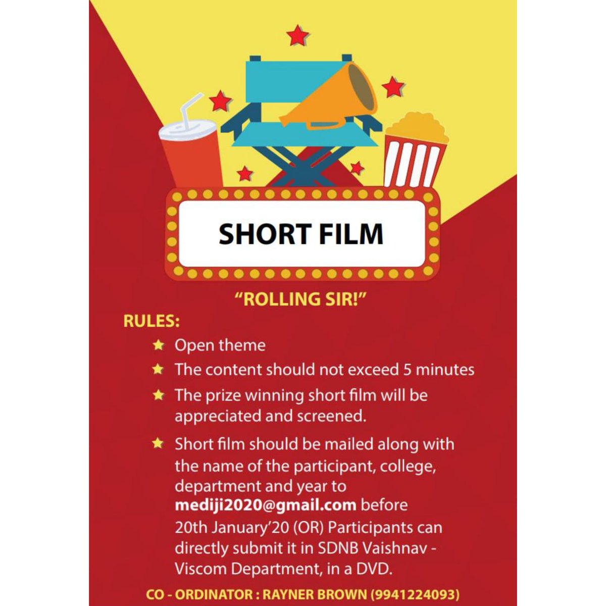 2020Mediji's tweet photo. Online event: Short film 
For further details DM us on Twitter or Instagram Mail us at mediji2020@gmail.com Mediji 2020 Ela is on 23rd and 24th of January 
#mediji2020 #fest #sdnbvc #viscom #Media #CollegeStudent #kollywood #villian #Hero #TamilNadu #follow #like #Share #Chennai https://t.co/5WCglJjlIl