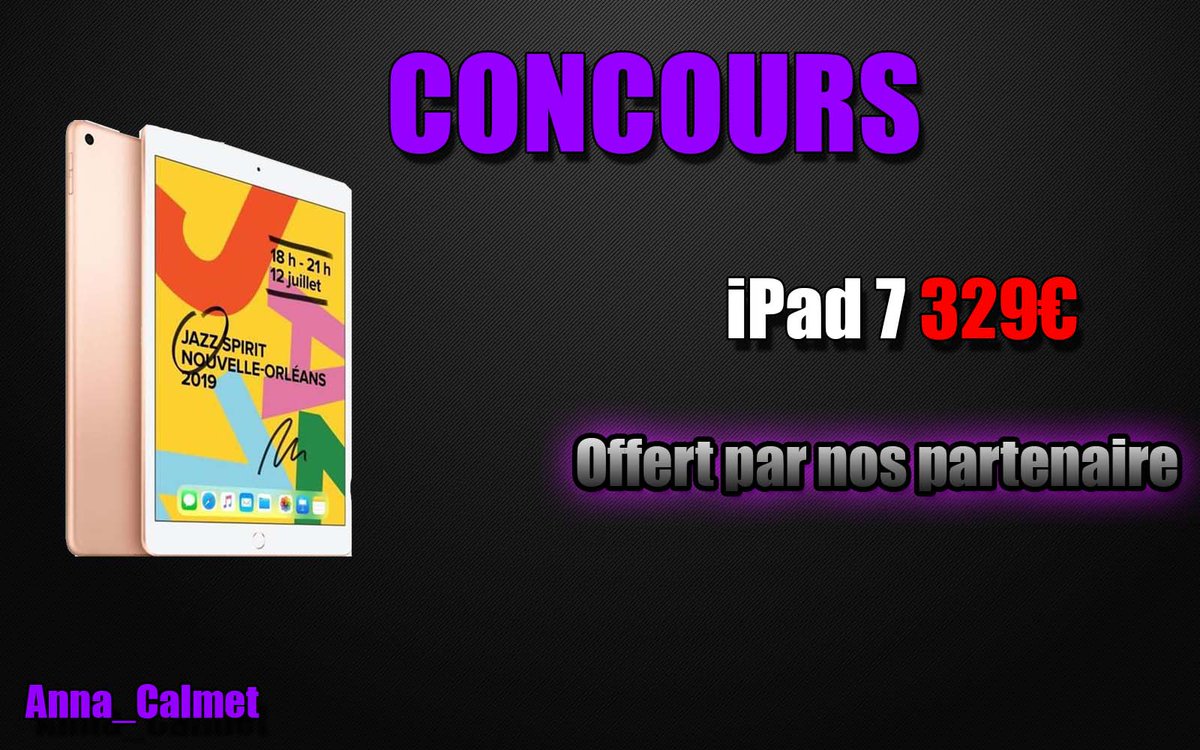 Anna_Calmet's tweet photo. 🎁 [#CONCOURS] [#ANNACONCOURS] [#GIVEAWAY] ! 

💋Tentez de remporter un IPAD 7
ℹ️ D'une valeur de 329€

Pour participer :
❗️- #RT ce tweet 
❗️- Follow @Anna_Calmet
 &amp; Mentionne un ami(e) en commentaire.

300 RT pour le tirage https://t.co/WOIfmdhKaO