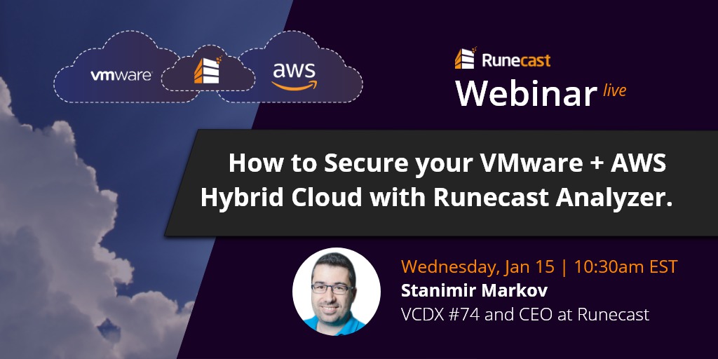 Runecast's tweet image. Join @sferk on January 15 for the webinar &quot;How to Secure your #VMware + #AWS Hybrid Cloud with Runecast Analyzer.&quot; Register now and learn how to #AutomateSecurity in your #hybridcloud. #DistruptiveTechnology #innovation #productivity #securityawareness

attendee.gotowebinar.com/register/49490…