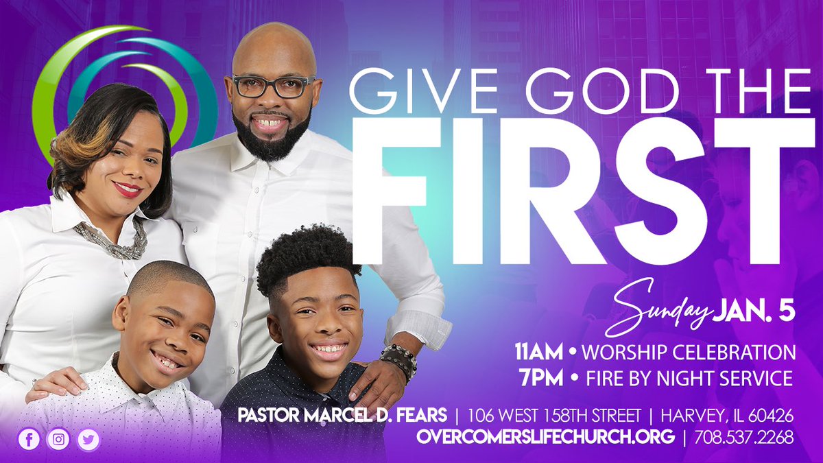 overcomerslife's tweet photo. Give God the First this Sunday! 11AM & 7PM! And we wanna see you there! #OLC #2020 #FirstSunday #Harvey #Markham #SouthHolland #Chicago #FireByNight #Worship #Celebrate https://t.co/ProBML1FT5