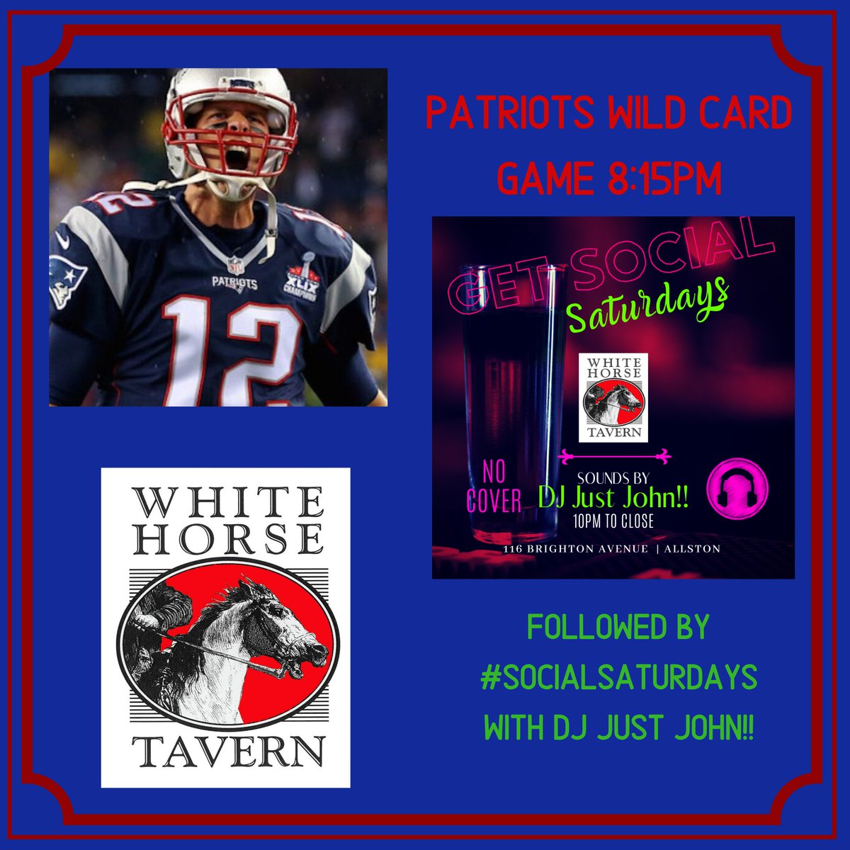 Tonight,  join us for a <a href="/Patriots/">New England Patriots</a> watch party followed by #SocialSaturdays with DJ Just John!!  #LFG