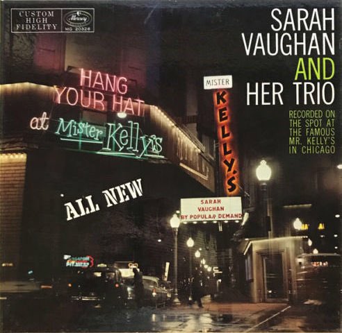 18. Sarah Vaughan and Her Trio - At Mister Kelly's (1958)Genre: Vocal JazzRating: ★★★½ Note: This live album is a curious pick, since it’s Vaughan’s only one to appear in the book and she has some great studio albums. Still, though, it’s great!