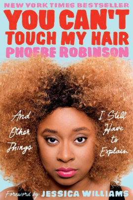 2.  #YouCantTouchMyHair I was a huge fan of  #2DopeQueens the podcast, but never got to watch the show. Finally got to the book. It was Amahzing. I feel it was a skosh more Coates than she gives it credit for, definitely hilarious