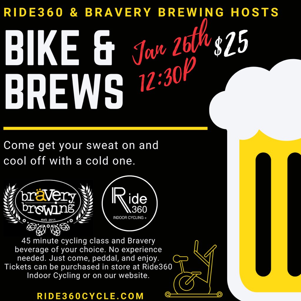 Come get your sweat on &amp; cool off with a cold one Sunday, January 26th as <a href="/Ride360C/">Ride360</a> hosts Bike &amp; Brews at Brävery!