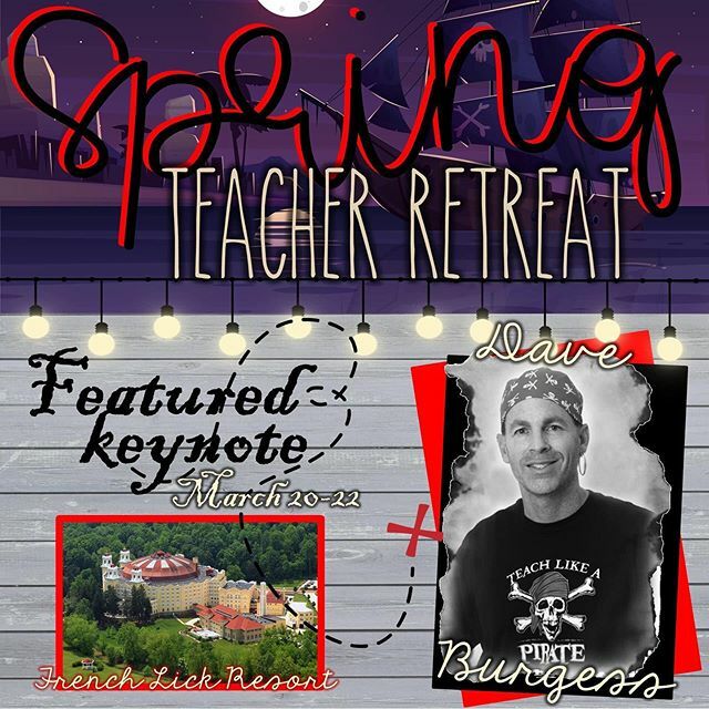 flippingfor1st's tweet photo. ARRRRRR you registered for the 2020 Spring Teacher Retreat? You won’t want to miss our Saturday keynote speaker, Dave Burgess! Dave is the co-author of P is for Pirate and the New York Times Best-Selling Author of Teach Like A Pirate, which has sparked a… https://t.co/RSex7bA0ML https://t.co/LkJuvfJ1JR