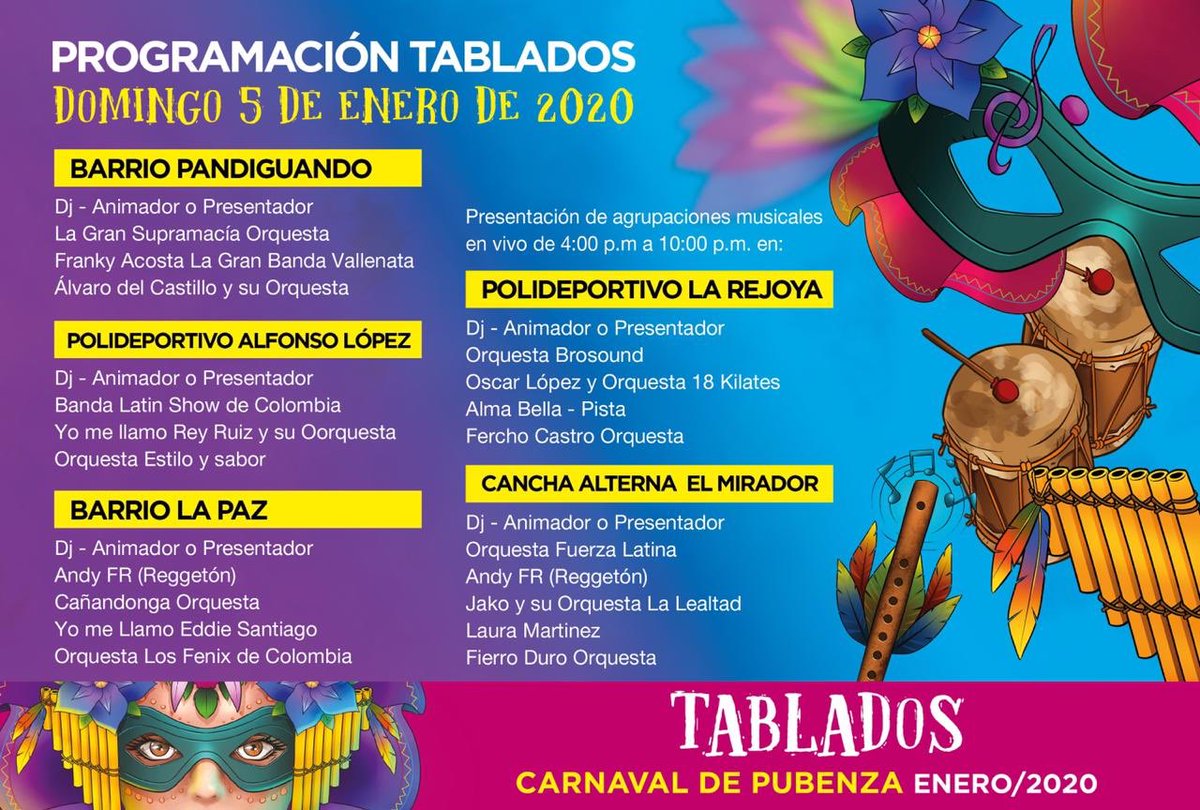 AlcaldiaPopayan's tweet photo. #CarnavaldePubenza2020 🎭
🥳🥳🥳 Conoce la programación de los Tablados para mañana domingo 05 de enero en el Barrio Pandiguando, La Paz, Polideportivo Alfonso López, Polideportivo La Rejoya y cancha alterna del Barrio el Mirador.
#CreoEnPopayán #Tablados https://t.co/GRFMSCh0sT